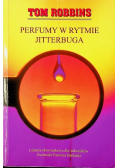 Perfumy w rytmie Jitterbuga