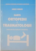 Zarys ortopedii i traumatologii