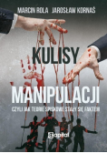 Kulisy manipulacji