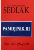 Pamiętnik III Nie dla głupich