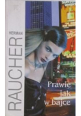 Prawie jak w bajce