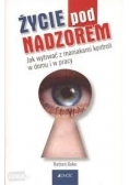Życie pod nadzorem