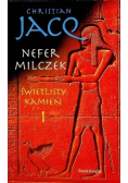 Nefer Milczek Świetlisty kamień Tom I