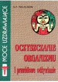 Oczyszczanie organizmu i prawidłowe odżywianie