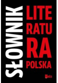 Słownik Literatura polska