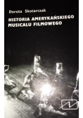 Historia amerykańskiego musicalu filmowego