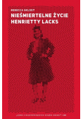 Nieśmiertelne życie Henrietty Lacks