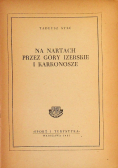 Na nartach przez góry Izerskie i Karkonosze