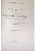 Żywot Świętego Brata Gerarda Majelli,1928