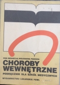 Choroby wewnętrzne. Podręcznik dla szkół medycznych