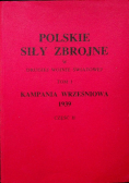 Polskie Siły Zbrojne w drugiej wojnie światowej Tom 1 Część 2
