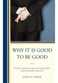 Why It Is Good to Be Good