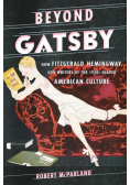 Beyond Gatsby