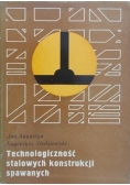 Technologiczność stalowych konstrukcji spawanych