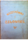 Wszechświat i człowiek Tom IV, 1907 r.