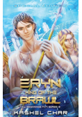 Eryn, King of the Brawl