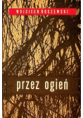 Przez ogień