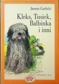 Kleks Tusiek Balbinka i inni