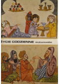 Życie codzienne muzułmanów