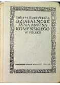 Działalność Jana Amosa Komeńskiego w Polsce