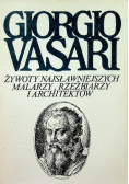 Żywoty najsławniejszych malarzy rzeźbiarzy i architektów Tom 3
