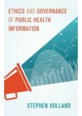 Ethics and Governance of Public Health Information