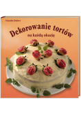 Dekorowanie tortów na każdą okazję