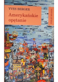 Amerykańskie opętanie