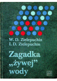 Zagadka żywej wody