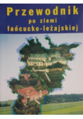 Przewodnik po ziemi łańcucko leżajskiej