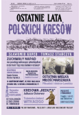 Ostatnie lata polskich Kresów