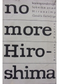 No more Hiroshima…