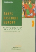Zarys Historii Europy Wczesne Średniowiecze