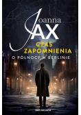 Czas zapomnienia. O północy w Berlinie
