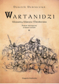 Wartanidzi Wojownicy Wartana Mamikoniana Tom 2