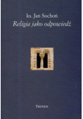 Religia jako odpowiedź