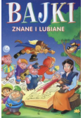 Bajki znane i lubiane