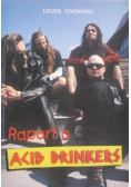 Raport o Acid Drinkers