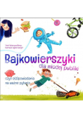 Bajkowierszyki dla młodej publiki