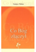 Co Bóg złączył
