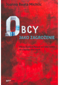 Obcy jako zagrożenie