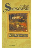 Boży bojownicy Tom 2 trylogii