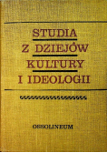 Studia z dziejów kultury i ideologii
