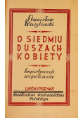 O siedmiu duszach kobiety ok  1927 r.
