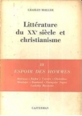 Litterature du XX siecle et christianisme III Espoir des hommes
