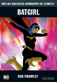 Wielka Kolekcja Komiksów DC Comics Tom 32 Batgirl Rok Pierwszy
