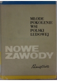 Młode pokolenie wsi polskiej ludowej - Nauczyciele i Uczniowie