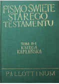 Pismo Święte Starego Testamentu Tom II Księga Kapłańska