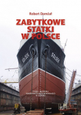 Zabytkowe statki w Polsce