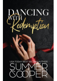 Dancing With Redemption